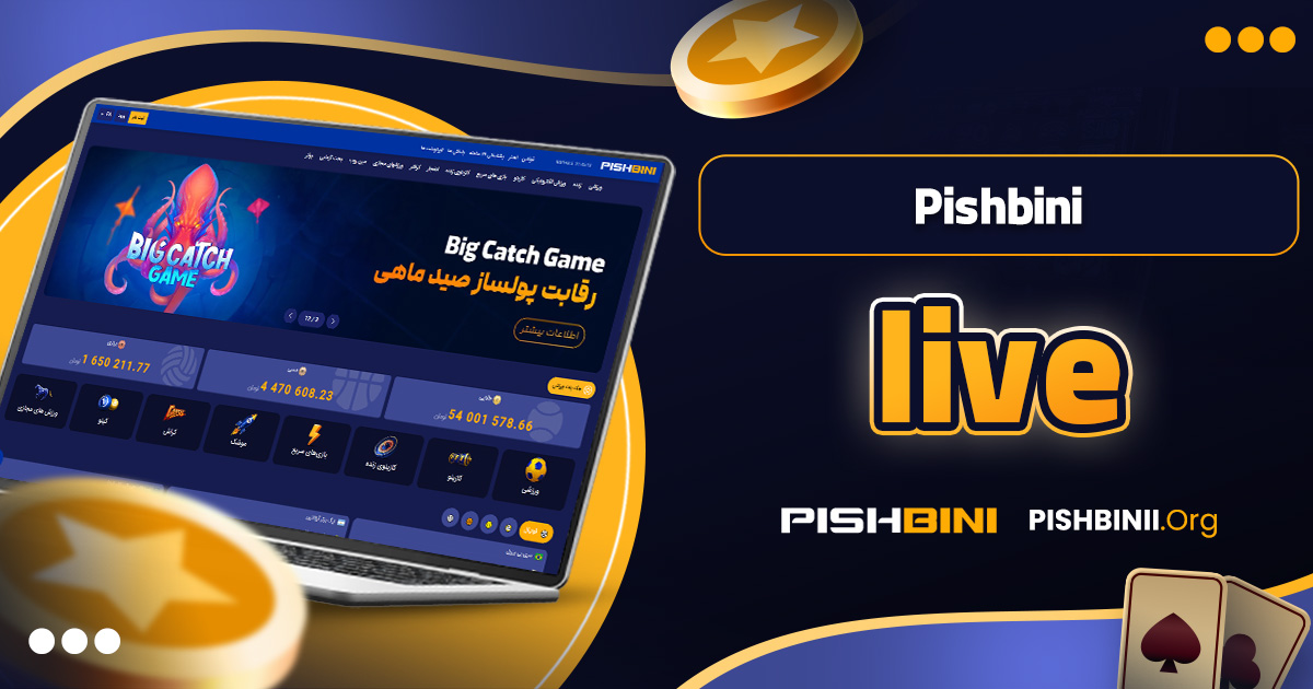 Pishbini live